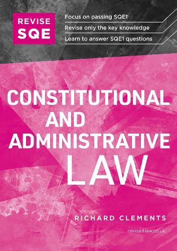 Cover image for Revise SQE Constitutional and Administrative Law