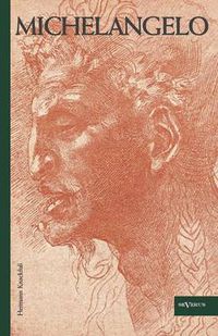 Cover image for Michelangelo. Leben und Werk: Mit 95 Abbildungen von Gemalden, Skulpturen und Zeichnungen