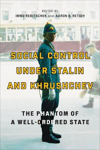 Cover image for Social Control under Stalin and Khrushchev