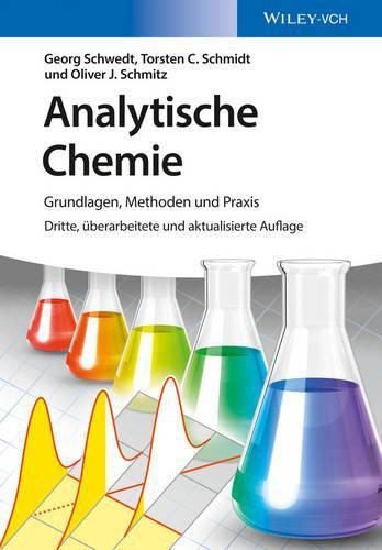 Cover image for Analytische Chemie - Grundlagen, Methoden und Praxis 3e