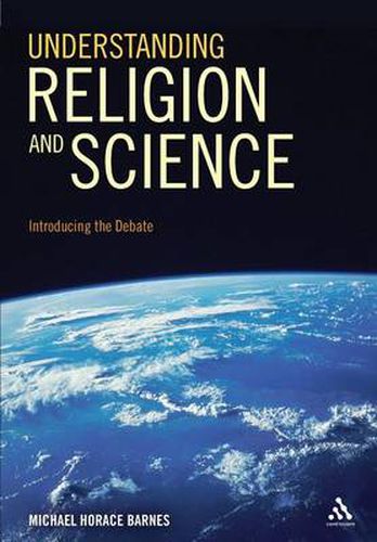 Cover image for Understanding Religion and Science: Introducing the Debate