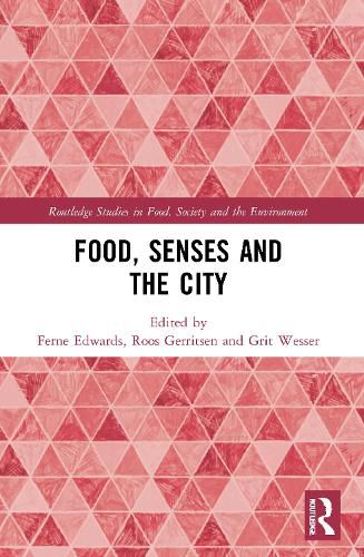 Cover image for Food, Senses and the City