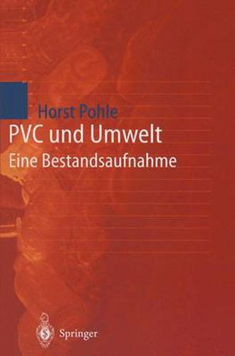 Cover image for PVC Und Umwelt: Eine Bestandsaufnahme