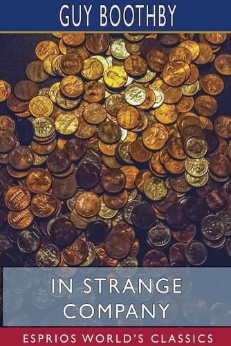 Cover image for In Strange Company (Esprios Classics)