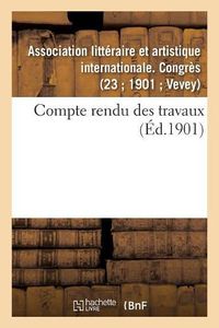 Cover image for Compte Rendu Des Travaux