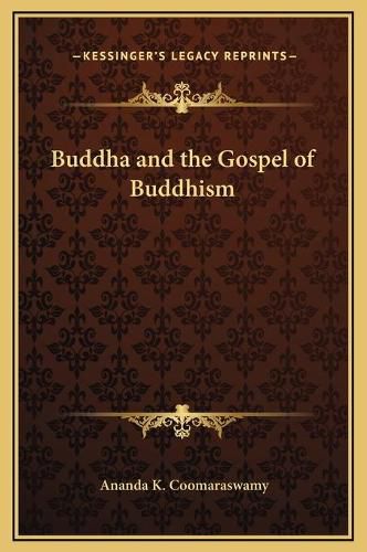 Cover image for Buddha and the Gospel of Buddhism