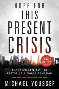 Cover image for Hope for This Present Crisis Large Print Edition