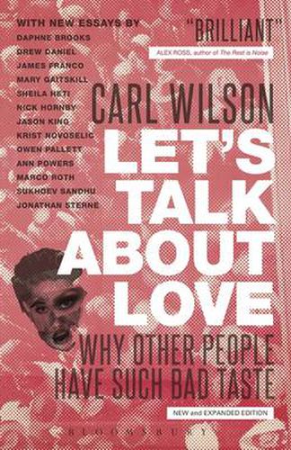 Cover image for Let's Talk About Love: Why Other People Have Such Bad Taste