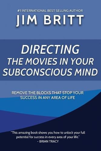 Cover image for Directing the Movies in Your Subconscious mind