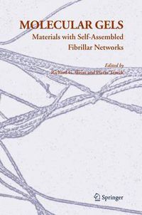 Cover image for Molecular Gels: Materials with Self-Assembled Fibrillar Networks