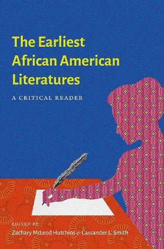 Cover image for The Earliest African American Literatures: A Critical Reader