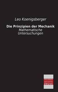 Cover image for Die Prinzipien Der Mechanik