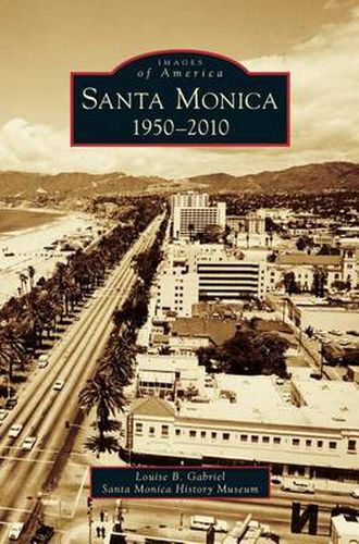 Cover image for Santa Monica, 1950-2010