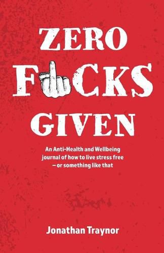 Cover image for Zero Fucks Given