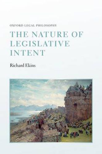 Cover image for The Nature of Legislative Intent