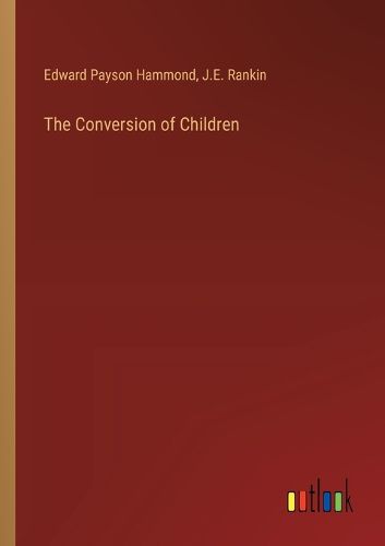 Cover image for The Conversion of Children