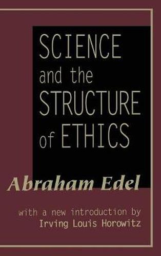 Cover image for Science and the Structure of Ethics