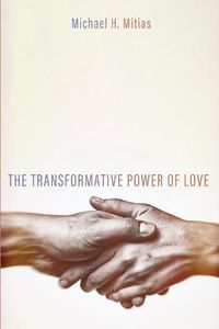 Cover image for The Transformative Power of Love