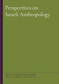 Cover image for Perspectives on Israeli Anthropology