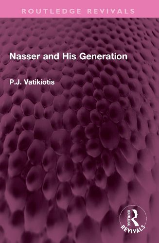 Cover image for Nasser and His Generation