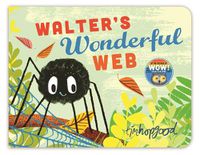 Cover image for Walter's Wonderful Web