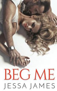 Cover image for Beg Me