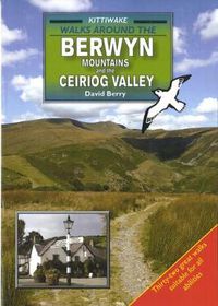 Cover image for Walks Around the Berwyn Mountains and the Ceiriog Valley