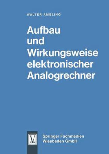 Cover image for Aufbau Und Wirkungsweise Elektronischer Analogrechner