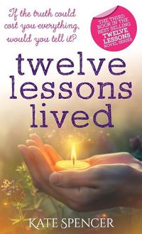 Cover image for Twelve Lessons Lived