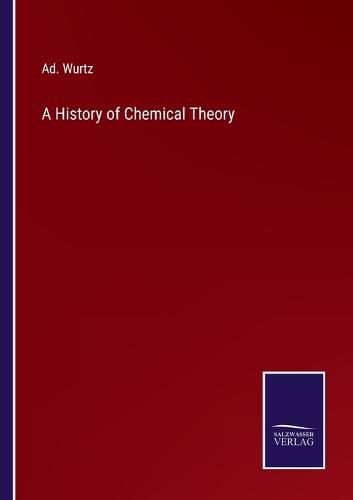 Cover image for A History of Chemical Theory