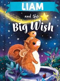 Cover image for Liam and the Big Wish