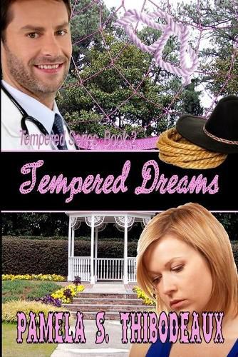 Cover image for Tempered Dreams