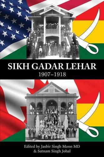 Cover image for Sikh Gadar Lehar 1907-1918