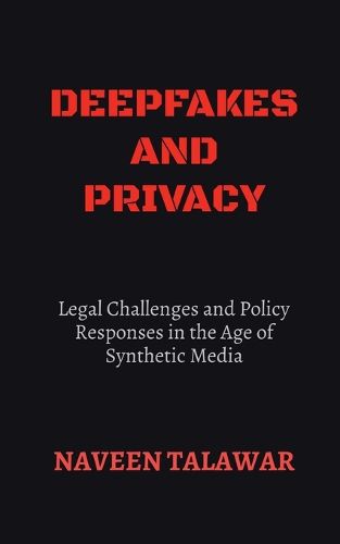 Cover image for Deepfakes and Privacy