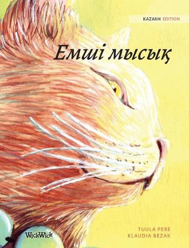 Cover image for Емші мысық: Kazakh Edition of The Healer Cat
