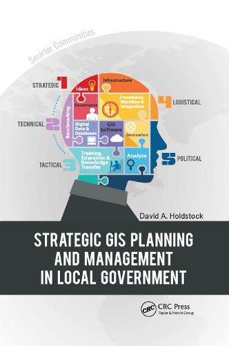 Cover image for Strategic GIS Planning and Management in Local Government