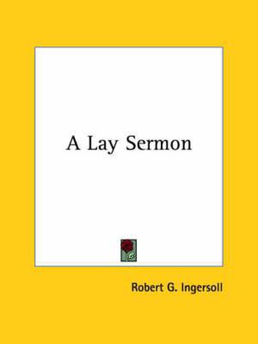 Cover image for A Lay Sermon