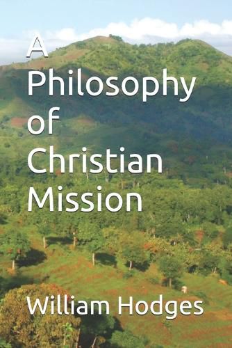 Cover image for A Philosophy of Christian Mission