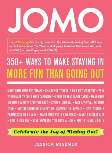 Cover image for JOMO: Celebrate the Joy of Missing Out!