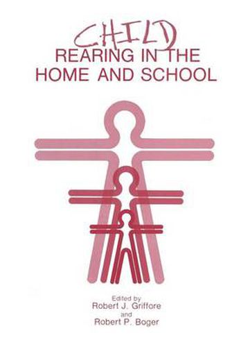 Cover image for Child Rearing in the Home and School