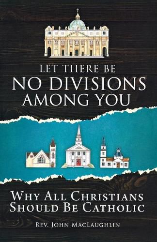 Cover image for Let There Be No Divisions Among You