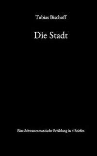 Cover image for Die Stadt