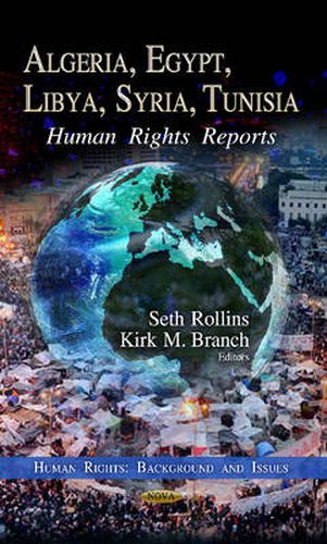 Cover image for Algeria, Egypt, Libya, Syria, Tunisia: Human Rights Reports