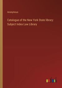 Cover image for Catalogue of the New York State library