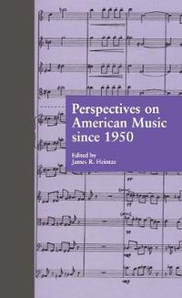 Cover image for Perspectives on American Music since 1950