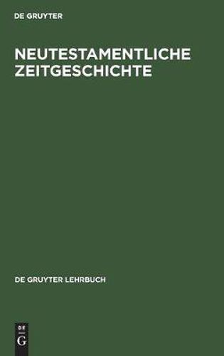 Cover image for Neutestamentliche Zeitgeschichte