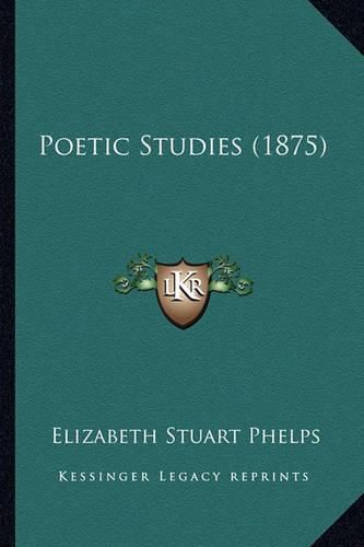 Cover image for Poetic Studies (1875)