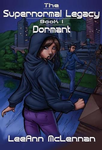 Cover image for The Supernormal Legacy: Book 1: Dormant