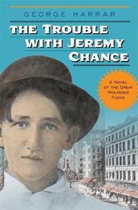 Cover image for The Trouble with Jeremy Chance