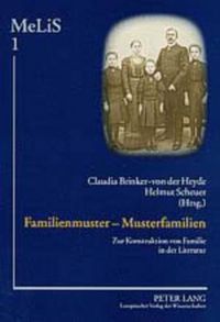 Cover image for Familienmuster - Musterfamilien: Zur Konstruktion Von Familie in Der Literatur